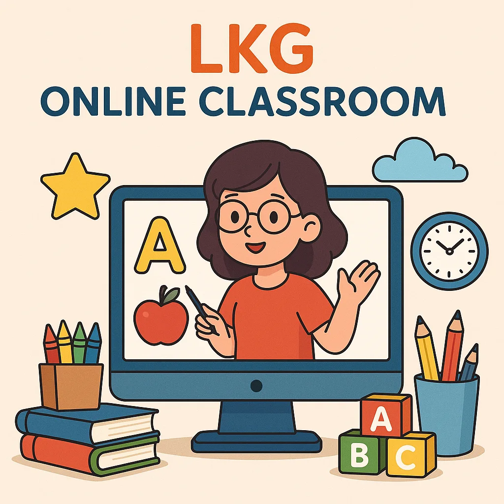Illustration of an LKG online classroom with a cheerful female teacher on a computer screen teaching the alphabet, surrounded by colorful books, crayons, ABC blocks, a star, clock, and cloud, creating a playful learning environment.